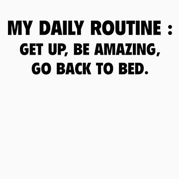Artwork thumbnail, My Daily Routine by DesignFactoryD