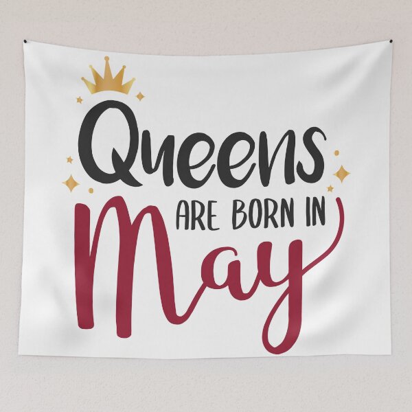 Item preview, Queens Are Born In May designed and sold by ClaudiaGrosso.