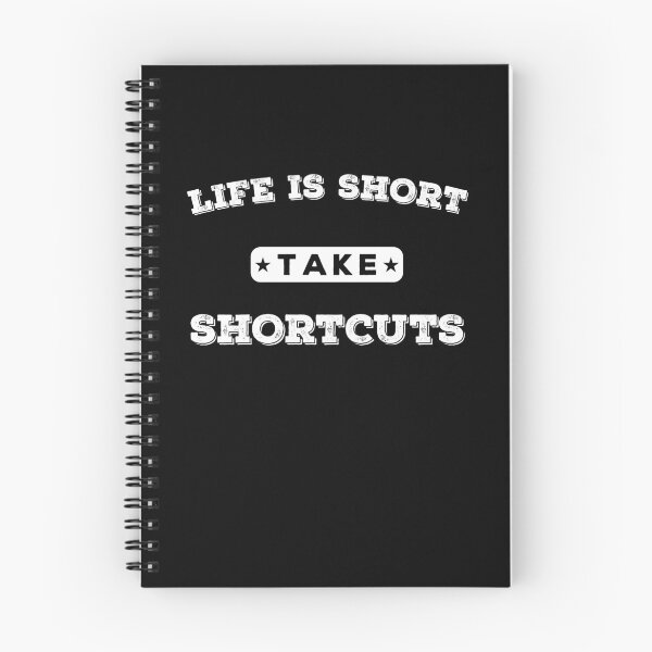 Item preview, Demotivational Designs - Life is Short Take Shortcuts designed and sold by Mclickster.