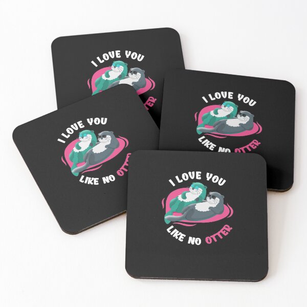Item preview, I Love You Like No Otter designed and sold by BLake77777.