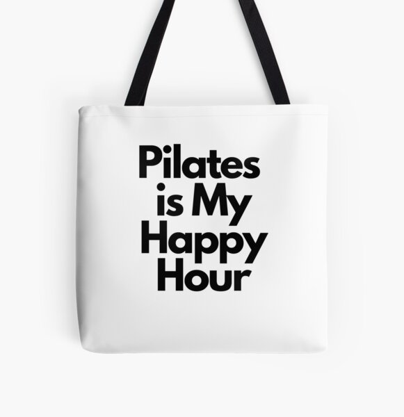 Pilates is My Happy Hour Tote Bag for Sale by neodiseno
