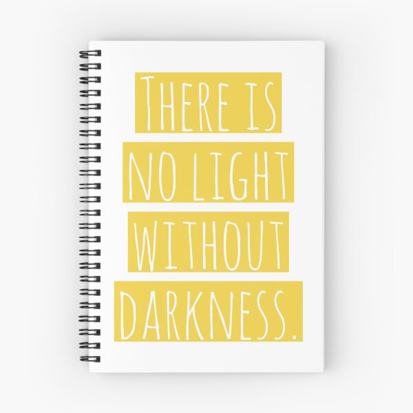 Item preview, There is no light without darkness. designed and sold by Laura-stbr.