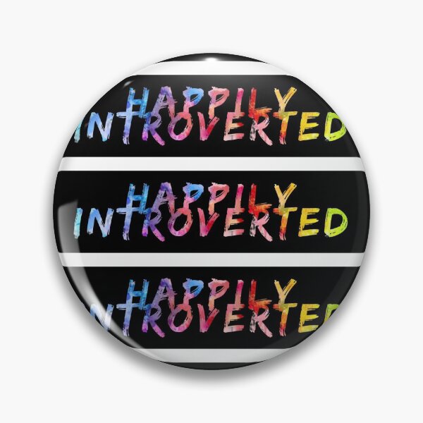 Item preview, HAPPILY INTROVERTED designed and sold by Kreative4.