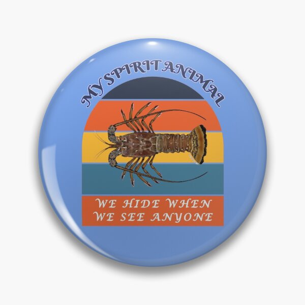 Item preview, My Spirit Animal is a Florida Spiny Lobster - We Hide When We See Anyone - Blue BG designed and sold by KeysTreasures.