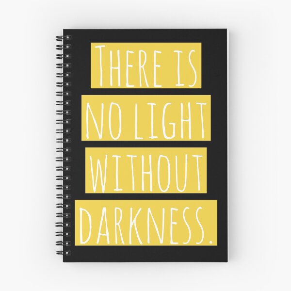 Item preview, There is no light without darkness. designed and sold by Laura-stbr.