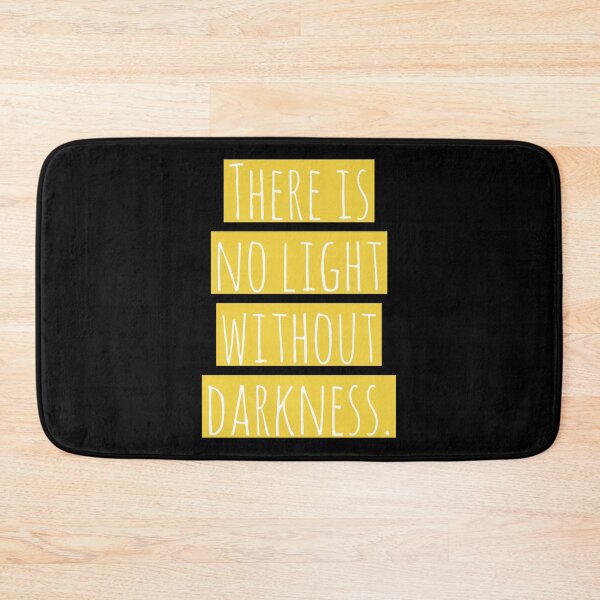 Item preview, There is no light without darkness. designed and sold by Laura-stbr.