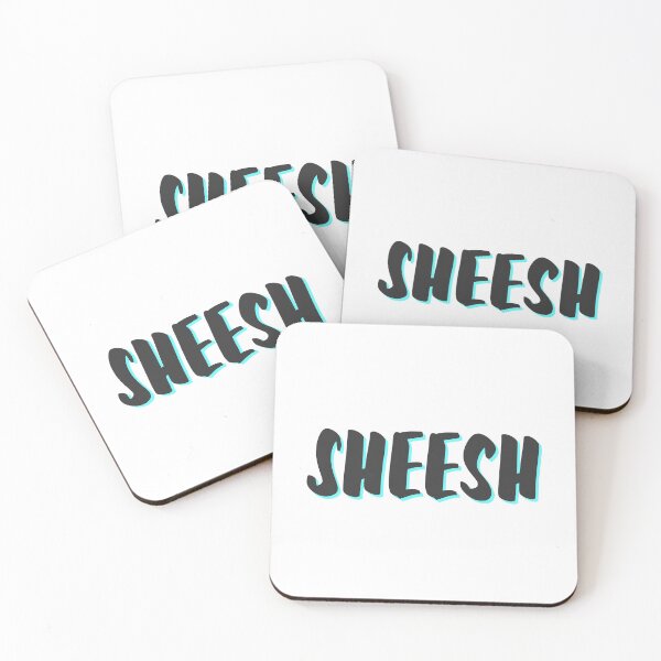 Item preview, Sheesh Meme | Sheesh! |Sheeeesh designed and sold by Christienne.