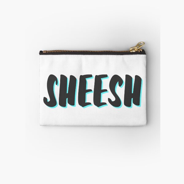 Item preview, Sheesh Meme | Sheesh! |Sheeeesh designed and sold by Christienne.