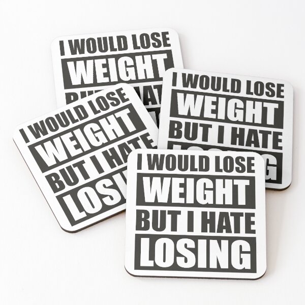 Item preview, I Would Lose Weight But I Hate Losing B designed and sold by B3TDesign.