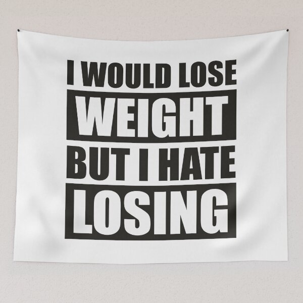 Item preview, I Would Lose Weight But I Hate Losing B designed and sold by B3TDesign.