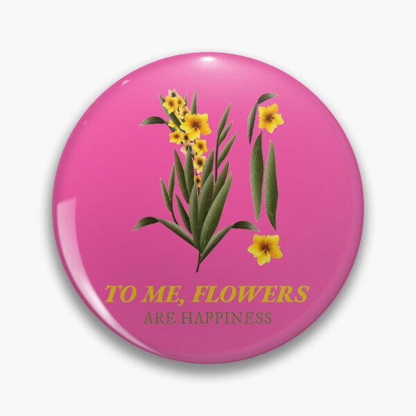 Item preview, To me, flowers are happiness designed and sold by floral2021.
