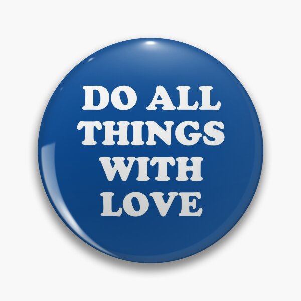 Item preview, Do All Things With Love #2 designed and sold by SalahBlt.