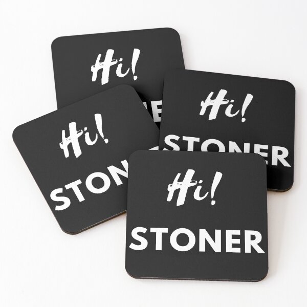 Item preview, Hi! STONER | Smart Successful Stoner | We Are The Universe designed and sold by AlfaEcho.