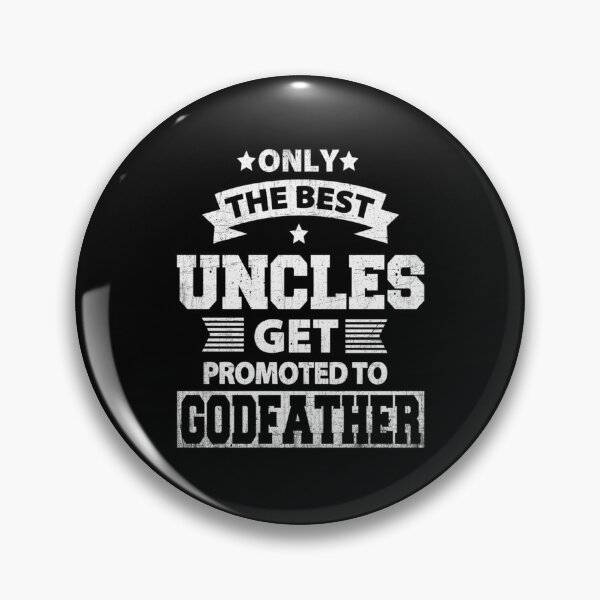Item preview, The Most Best Uncles Get Promoted to Godfather Gift designed and sold by Kinalan.