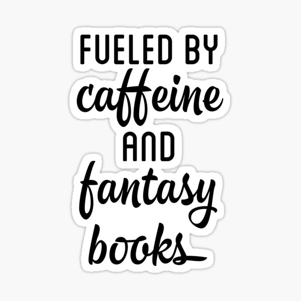 Koffein- und Fantasy-Bücher Sticker