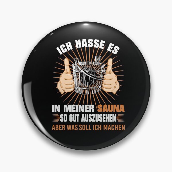 Item preview, I Hate Looking So Good In My Sauna ... designed and sold by Zuepfelmuetzen.