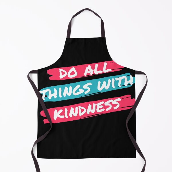 Item preview, Do all things with kindness designed and sold by Mealamin.