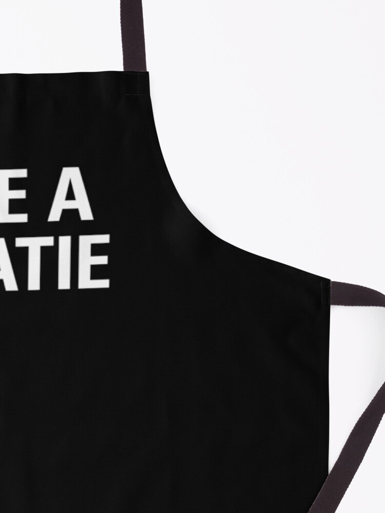 Alternate view of BE A KATIE Apron