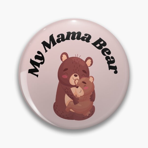 Item preview, My Mama Bear Mother's Day designed and sold by Pankas.