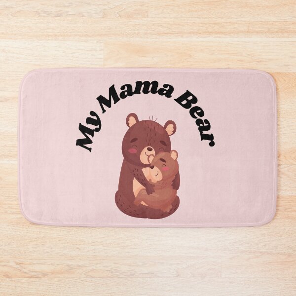 Item preview, My Mama Bear Mother's Day designed and sold by Pankas.