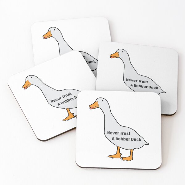 Item preview, Never Trust A Robber Duck designed and sold by Dingy Designs.