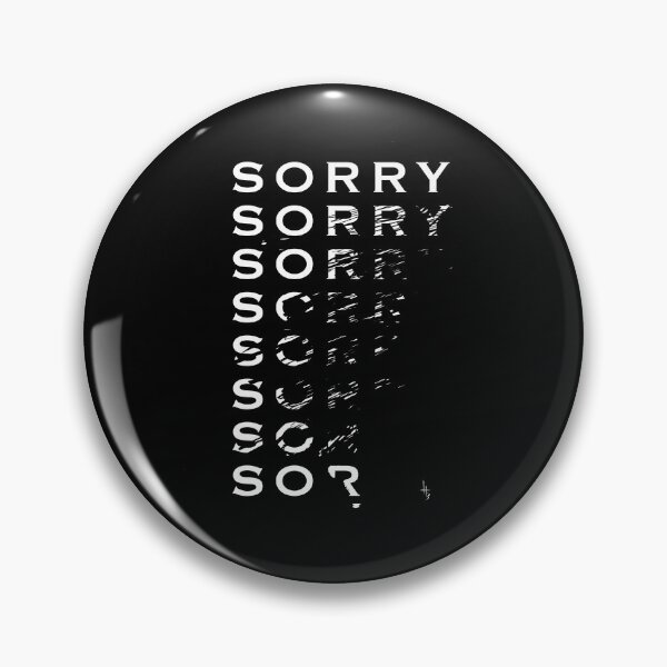 Item preview, Sorry (So?) V2 designed and sold by HBIC25.