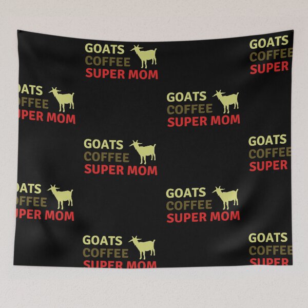 Item preview, Super Mom Loves Coffee and Goats designed and sold by Brimwood.