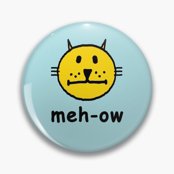 Item preview, meh-ow designed and sold by RawSunArt.