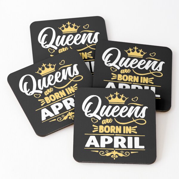 Item preview, queens are born in april - for april girls  designed and sold by Ssilky.