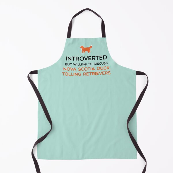 Item preview, Introverted but willing to discuss Nova Scotia Duck Tolling Retrievers - Black Text designed and sold by BlossomCreative.