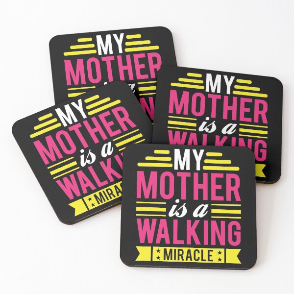 Item preview, My Mother Is a Walking Miracle designed and sold by Printoweb.