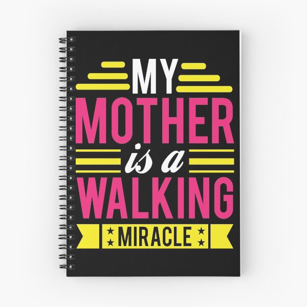 Item preview, My Mother Is a Walking Miracle designed and sold by Printoweb.