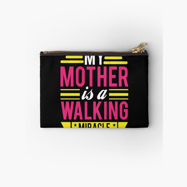 Item preview, My Mother Is a Walking Miracle designed and sold by Printoweb.