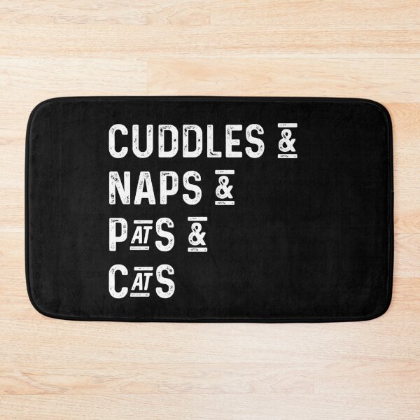 Item preview, Cuddles and naps and pats and cats designed and sold by UncleStuScience.