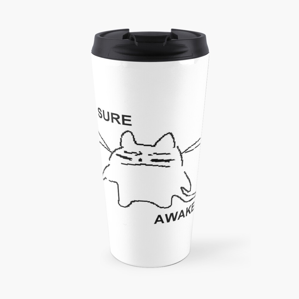 sure. awake Travel Mug