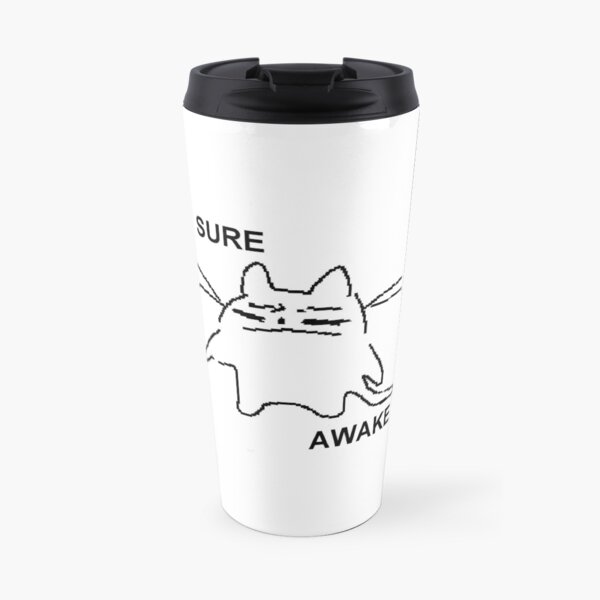 sure. awake Travel Mug