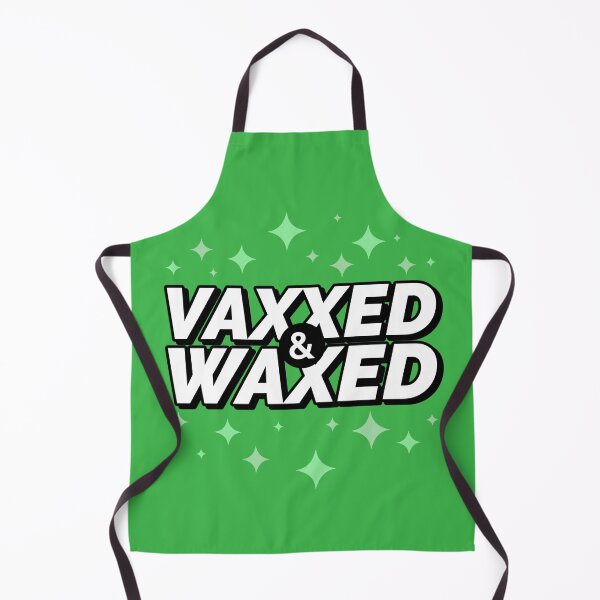Item preview, Vaxxed And Waxed designed and sold by Wachi-A.