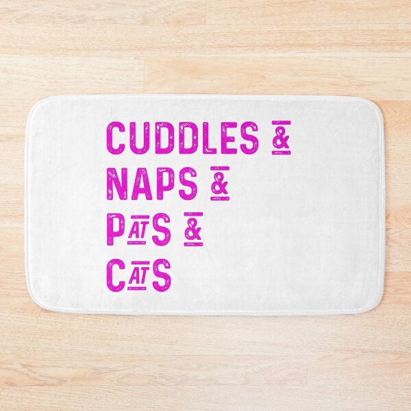 Item preview, Cuddles and naps and pats and cats designed and sold by UncleStuScience.