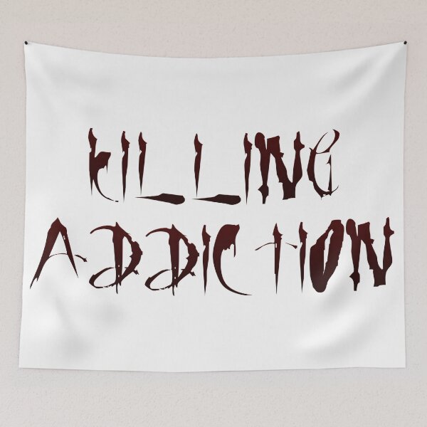 Item preview, Killing Addiction designed and sold by gerafuckinnoise.
