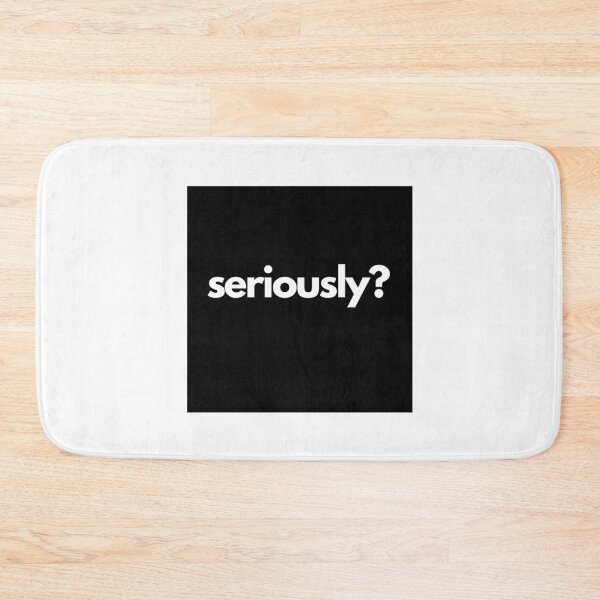 Item preview, seriously? designed and sold by CarlosRojas.
