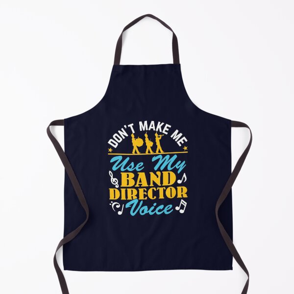 Item preview, Don't Make Me Use My Band Director Voice designed and sold by jaygo.