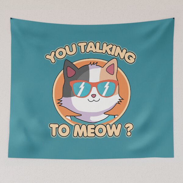 Item preview, Are You Talking To Meow , Cat Wearing Sunglasses designed and sold by SaliDesigner.