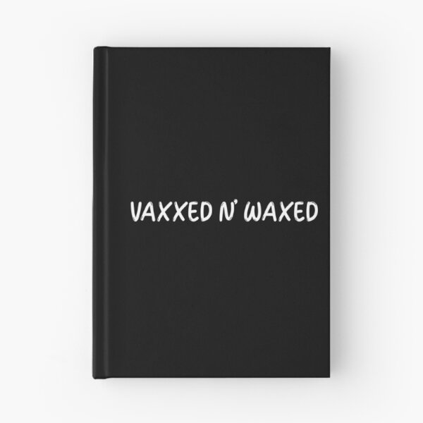Item preview, Vaxxed And Waxed designed and sold by Wachi-A.