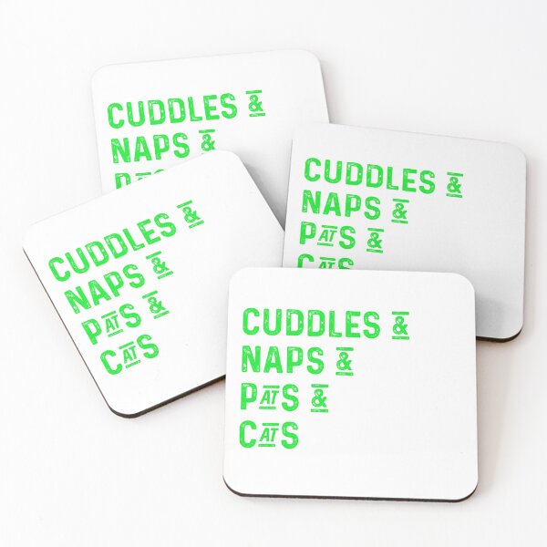 Item preview, Cuddles and naps and pats and cats designed and sold by UncleStuScience.