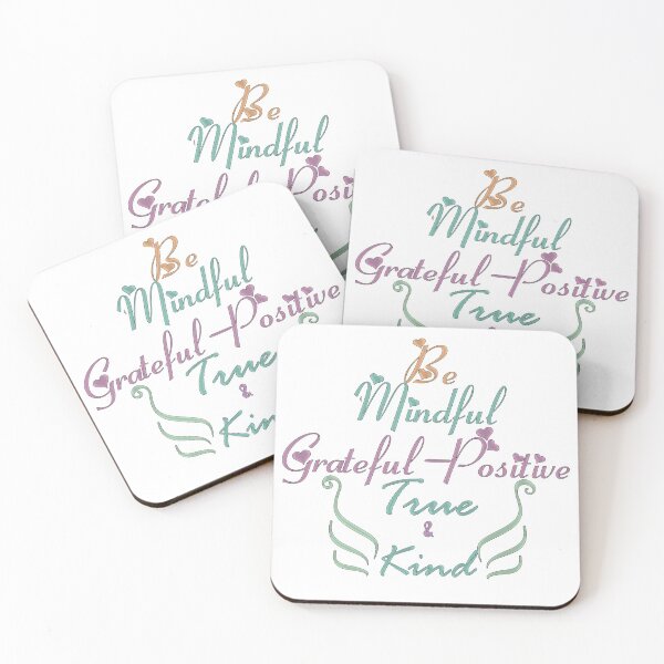 Item preview, motivation quote : Be Mindful Grateful Positive True Kind designed and sold by Oelaryf.