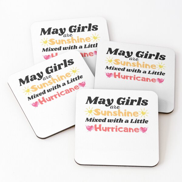 Item preview, May Girls Are Sunshine Mixed With A Little Hurricane - Cute May Girl Quotes - Funny May girls Saying designed and sold by PIXEcompany.