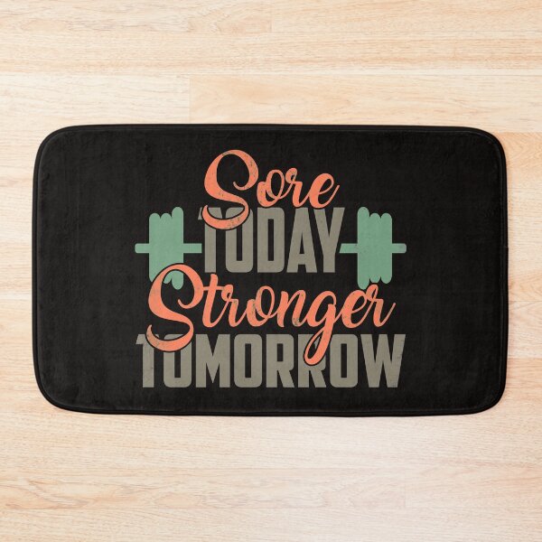 Item preview, Sore Today Stronger Tomorrow -  Gym Slogan designed and sold by motivationaltee.