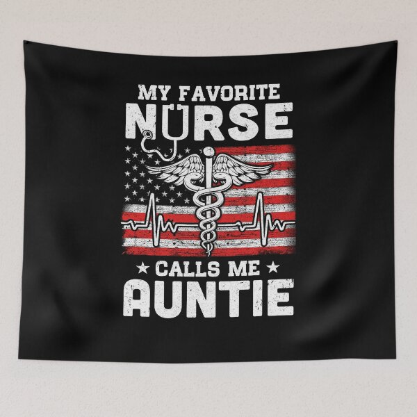 Item preview, My Favorite Nurse Calls Me Auntie USA Flag designed and sold by cadieuxart.