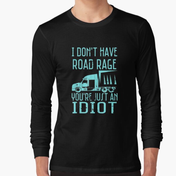  I Don't Have Road Rage You're Just an Idiot Funny Trucker  T-Shirt Spoon Engraved Stainless Steel 3Pcs : Hogar y Cocina