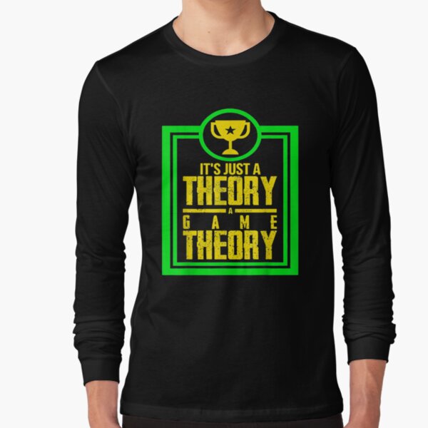 It's Just A Theory Love Field Of Study Retro Videogame Gift Long Sleeve T-Shirt